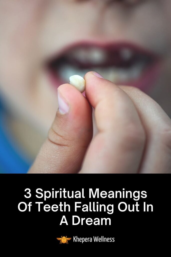 Spiritual Meanings Of Teeth Falling Out In A Dream