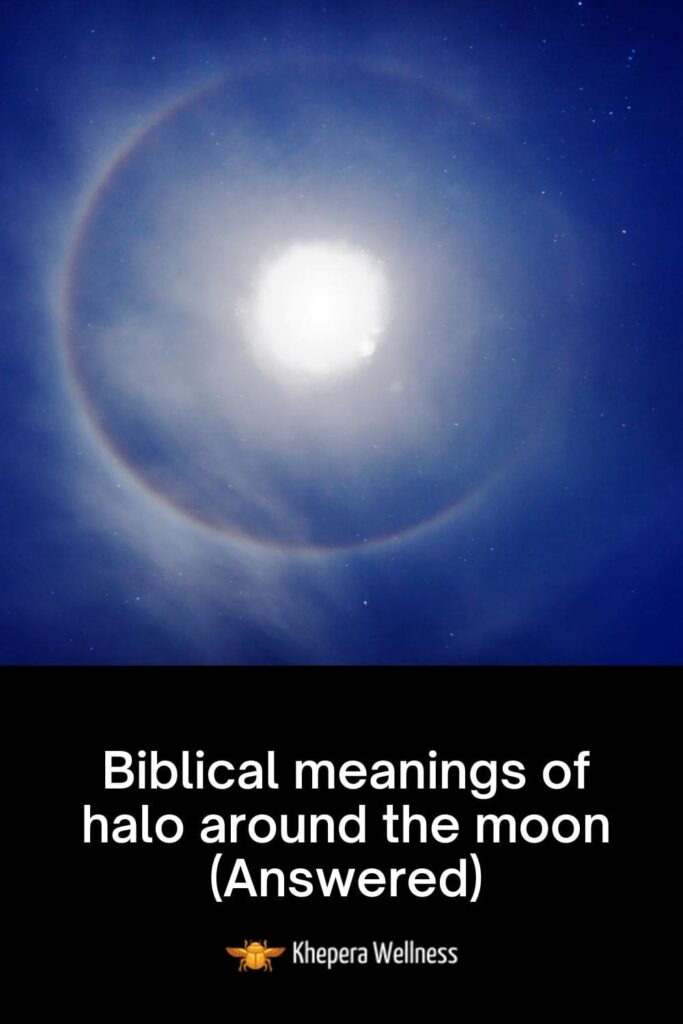 Biblical meanings of halo around the moon