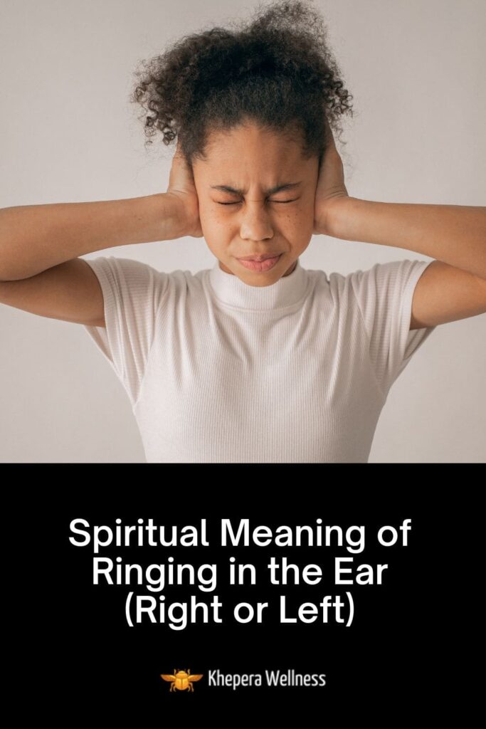 Spiritual Meaning of Ringing in the Ear