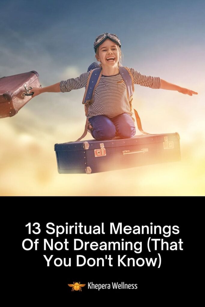 spiritual Meaning Of Not Dreaming