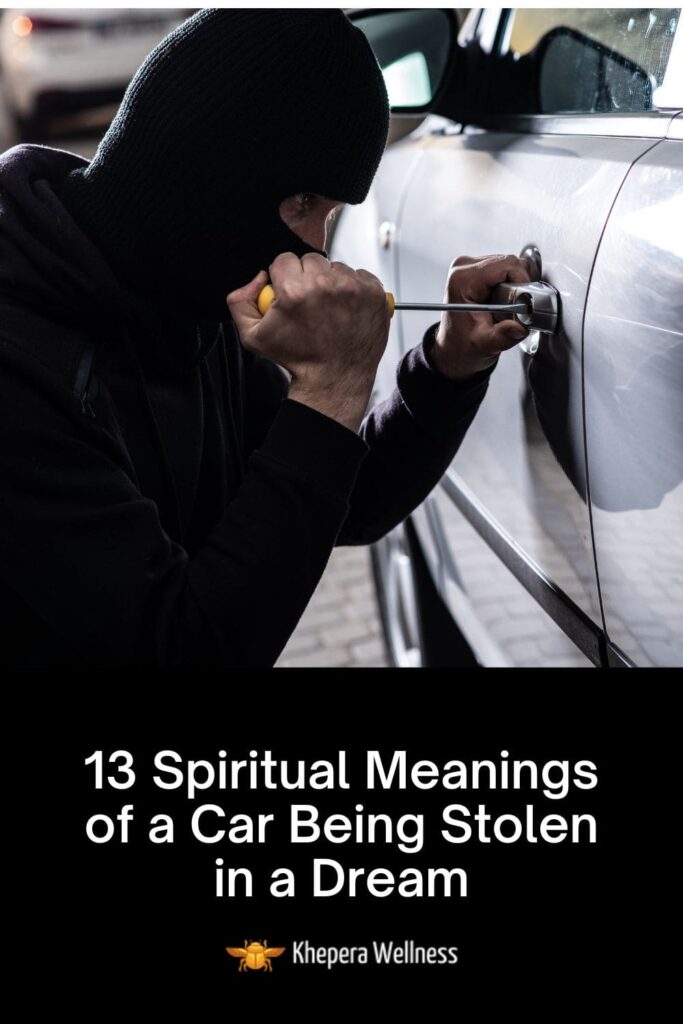 13 Spiritual Meanings of a Car Being Stolen in a Dream