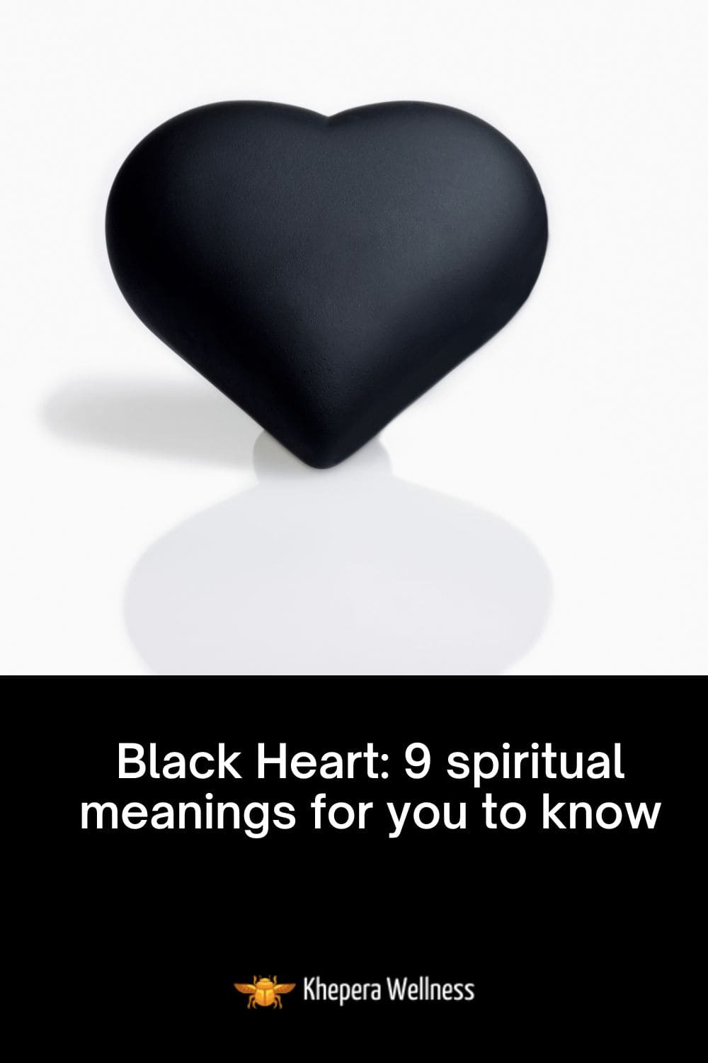 Black Heart Spiritual Meaning 9 Meanings Deciphered Khepera Wellness