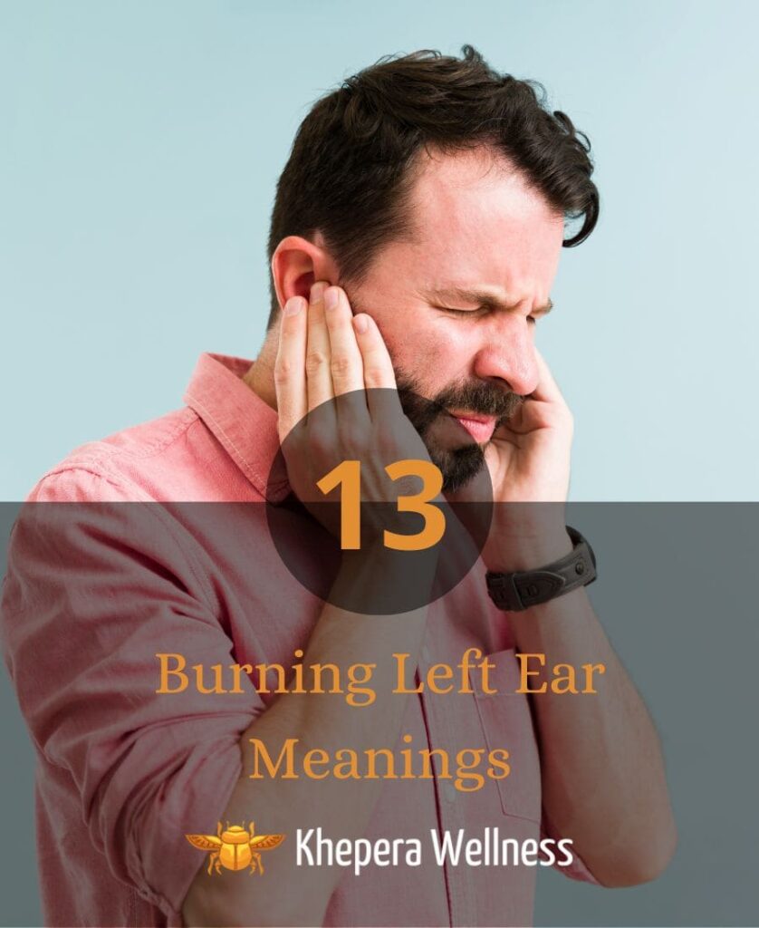 Burning Left Ear Meanings